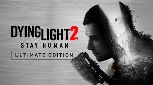 Dying Light 2 Ultimate Edition